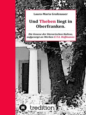 cover image of Und Theben liegt in Oberfranken.